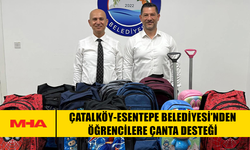 ÇATALKÖY-ESENTEPE BELEDİYESİ’NDEN ÖĞRENCİLERE ÇANTA DESTEĞİ