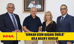 “BİRKAN UZUN BAŞARI ÖDÜLÜ” DİLA BİLEN’E VERİLDİ