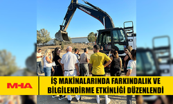 İŞ MAKİNALARINDA FARKINDALIK VE BİLGİLENDİRME ETKİNLİĞİ DÜZENLENDİ