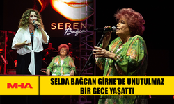 SELDA BAĞCAN GİRNE’DE UNUTULMAZ BİR GECE YAŞATTI