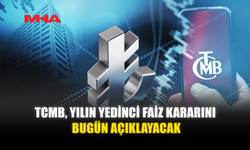 TCMB, YILIN YEDİNCİ FAİZ KARARINI BUGÜN AÇIKLAYACAK
