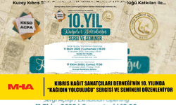 KIBRIS KAĞIT SANATÇILARI DERNEĞİ’NİN 10. YILINDA “KAĞIDIN YOLCULUĞU” SERGİSİ VE SEMİNERİ DÜZENLENİYOR