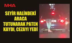 GİRNE’DE ARACIN ARKASINA TUTUNUP PATEN KAYAN ŞAHIS CEZA YEDİ