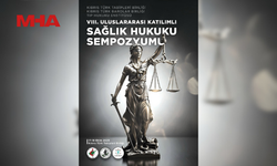 “SAĞLIK HUKUKU SEMPOZYUMU” 17-18 EKİM’DE YAPILACAK