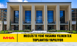 MECLİS’TE YENİ YASAMA YILININ İLK TOPLANTISI YAPILIYOR