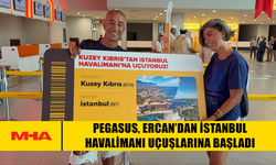 PEGASUS, ERCAN’DAN İSTANBUL HAVALİMANI UÇUŞLARINA BAŞLADI