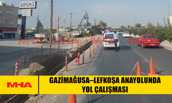 GAZİMAĞUSA–LEFKOŞA ANAYOLUNDA YOL ÇALIŞMASI