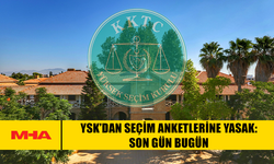 YSK’DAN SEÇİM ANKETLERİNE YASAK: SON GÜN BUGÜN
