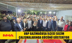 UBP GAZİMAĞUSA İLÇESİ SEÇİM ÇALIŞMALARINDA GÜCÜNÜ GÖSTERİYOR