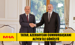 TATAR, AZERBAYCAN CUMHURBAŞKANI ALİYEV İLE GÖRÜŞTÜ