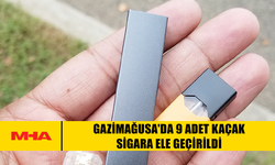 GAZİMAĞUSA'DA 9 ADET KAÇAK SİGARA ELE GEÇİRİLDİ