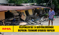 FİLİPİNLER’DE 7,4 BÜYÜKLÜĞÜNDE DEPREM: TSUNAMİ UYARISI YAPILDI
