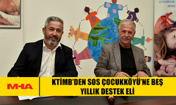 KTİMB’DEN SOS ÇOCUKKÖYÜ’NE BEŞ YILLIK DESTEK ELİ