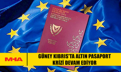 GÜNEY KIBRIS'TA ALTIN PASAPORT KRİZİ DEVAM EDİYOR
