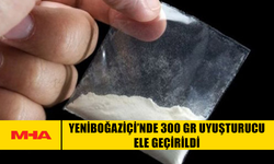 YENİBOĞAZİÇİ’NDE 300 GR UYUŞTURUCU ELE GEÇİRİLDİ