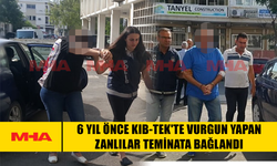 KIB‑TEK'TE VURGUN YAPAN ZANLILAR TEMİNATA BAĞLANDI