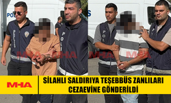 SİLAHLI SALDIRIYA TEŞEBBÜS ZANLILARI CEZAEVİNE GÖNDERİLDİ