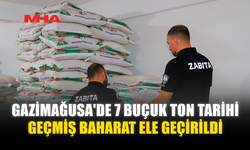 GAZİMAĞUSA'DE 7 BUÇUK TON TARİHİ GEÇMİŞ BAHARAT BULUNDU