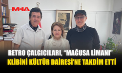 RETRO ÇALGICILARI, “MAĞUSA LİMANI” KLİBİNİ KÜLTÜR DAİRESİ’NE TAKDİM ETTİ