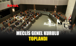 MECLİS GENEL KURULU TOPLANDI (27 EKİM 2025)