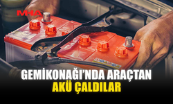 GEMİKONAĞI’NDA ARAÇTAN AKÜ ÇALDILAR