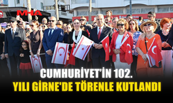 CUMHURİYET’İN 102. YILI GİRNE'DE TÖRENLE KUTLANDI