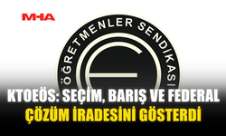 KTOEÖS: SEÇİM, BARIŞ VE FEDERAL ÇÖZÜM İRADESİNİ GÖSTERDİ