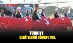 TÜRKİYE ŞEHİTLERİNİ UĞURLUYOR.
