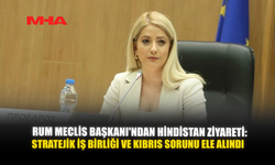 RUM MECLİS BAŞKANI'NDAN HİNDİSTAN ZİYARETİ: STRATEJİK İŞ BİRLİĞİ VE KIBRIS SORUNU ELE ALINDI