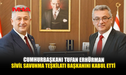 CUMHURBAŞKANI TUFAN ERHÜRMAN, SİVİL SAVUNMA TEŞKİLATI BAŞKANINI KABUL ETTİ