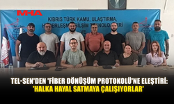 TEL-SEN'DEN 'FİBER DÖNÜŞÜM PROTOKOLÜ'NE ELEŞTİRİ: 'HALKA HAYAL SATMAYA ÇALIŞIYORLAR'