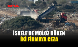 İSKELE’DE MOLOZ DÖKEN İKİ FİRMAYA CEZA