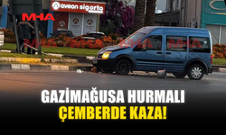 GAZİMAĞUSA HURMALI ÇEMBERDE KAZA!