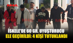 İSKELE'DE 60 GR. UY*ŞTURUCU ELE GEÇİRİLDİ: 4 KİŞİ TUTUKLANDI