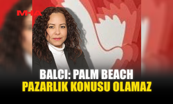 ECE BALCI: “PALM BEACH HALKINDIR”