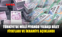 TÜRKİYE'DE MİLLİ PİYANGO YILBAŞI BİLET FİYATLARI VE İKRAMİYE AÇIKLANDI