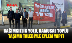 BAĞIMSIZLIK YOLU, KAMUSAL TOPLU TAŞIMA TALEBİYLE EYLEM YAPTI