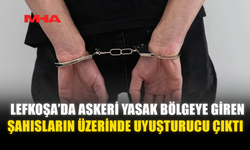 ASKERİ YASAK BÖLGEYE GİRDİLER, ÜSTLERİNDE MADDE ÇIKTI