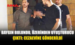 ÜZERİNDE UY*ŞTURUCU ÇIKAN ŞAHIS CEZAEVİNE GÖNDERİLDİ