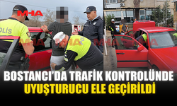 BOSTANCI’DA TRAFİK KONTROLÜNDE UY*ŞTURUCU ELE GEÇİRİLDİ