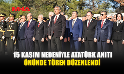 15 KASIM NEDENİYLE ATATÜRK ANITI ÖNÜNDE TÖREN DÜZENLENDİ