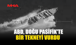 ABD, DOĞU PASİFİK'TE BİR TEKNEYİ VURDU: ÜÇ ÖLÜ