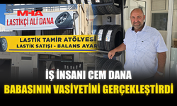 BABASININ VASİYETİNİ OĞLU GERÇEKLEŞTİRDİ