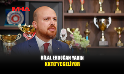 BİLAL ERDOĞAN YARIN KKTC'YE GELİYOR
