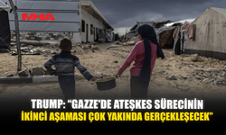 TRUMP: “GAZZE'DE ATEŞKES SÜRECİNİN İKİNCİ AŞAMASI ÇOK YAKINDA GERÇEKLEŞECEK”