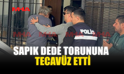 SAPIK DEDE TORUNUNA T*CAVÜZ ETTİ