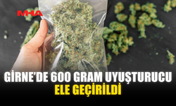 GİRNE’DE 600 GRAM UY*ŞTURUCU ELE GEÇİRİLDİ