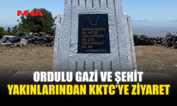 ORDULU GAZİ VE ŞEHİT YAKINLARINDAN KKTC’YE ZİYARET