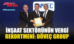 İNŞAAT SEKTÖRÜNÜN VERGİ REKORTMENİ: DÖVEÇ GROUP