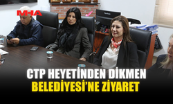 CTP HEYETİNDEN DİKMEN BELEDİYESİ’NE ZİYARET